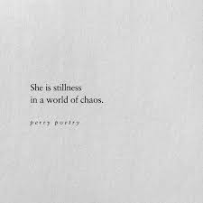 Perry Poetry She Quotes Words Poem Quotes