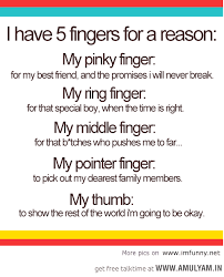 I Have 5 Fingers For A Reason My Pinky Finger For My Best Friend And The Promises I Wiii Never Bre Love Quotes Funny Funny Memes For Him Cute Quotes For Him