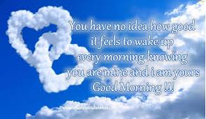 Goodmorningforhim Good Morning Quotes For Him Good Morning Quotes Funny Good Morning Quotes