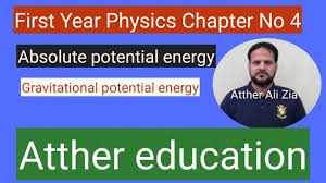Absolute Potential Energy 1st Year Physics Https Youtu Be Tvjfypjyxkk Potential Energy Gravitational Potential Energy Physics
