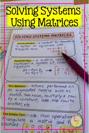 Solving Systems Of Equations With Matrices Precalculus Unit 7 Precalculus Systems Of Equations Smart Board Lessons