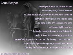 A Poem Called Grim Reaper Grim Reaper Quotes Grim Reaper Poem About Death