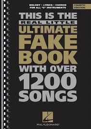 Check Out The The Real Little Ultimate Fake Book 4th Edition Available At Carlingford Music Centre In 2020 Lyrics And Chords Songs Music Centers