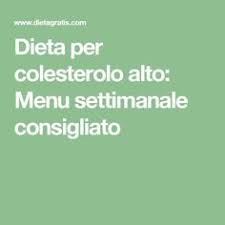 10 Idee Su Dieta Colesterolo Dieta Colesterolo Dieta Rimedi Naturali