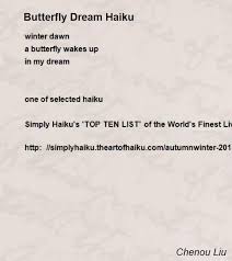 Butterfly Dream Haiku Poem By Chenou Liu Poem Hunter Haiku Poems Haiku Poems
