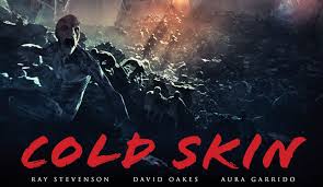 Find the most viewed trailers for the movie or sort by upload date to view the latest version of the trailer. Cold Skin Movie Trailer Teaser Trailer