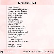 Love Behind Food A Poetry Collaboration I Did With Duardn Check Out Her Page For Food Poetry Recipes And More Poem Poetry Food Tasting Poetry Food