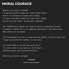 Moral Courage Courage Morals Poems