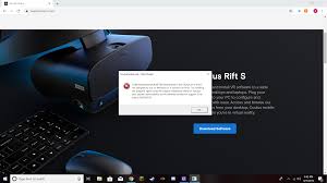 You also need the oculus rift software installed. The Oculus App Wont Install And Keeps Showing Me This Error Message And I Dont Know How To Fix It Oculus