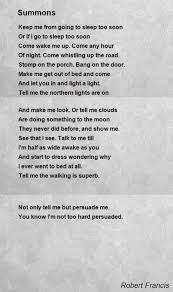 Summons Poem By Robert Francis Poem Hunter Poems Time Poem Poem A Day