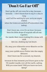 Pablo Neruda S Don T Go Far Off Over The Andes My Heart Quotes Pablo Neruda Poems Beautiful