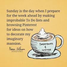 Sweatpants Coffee On Instagram Hello Sunday Coffee Coffeeaddict Coffeelove Deathbeforedecaf Coffee Sunday Quotes Funny Sunday Quotes Weekday Quotes