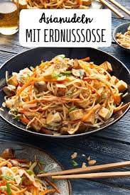 Asianudeln Mit Erdnusssosse Asiatische Rezepte Rezepte Erdnusssosse