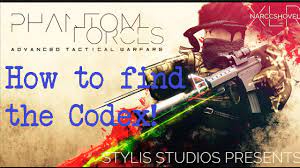 Phantom forces with a free code of course! How To Find The Codex In Roblox Phantom Forces Youtube