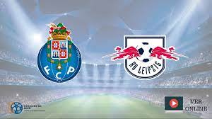 Ver Jogo Do Fc Porto Vs Leipzig Online Melhores Alternativas