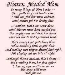 Celebrate This Month Heaven Needed Moms Dedicated Poem For My Mom Mom Poems Mom In Heaven
