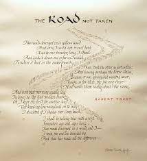 The Road Not Taken Robert Frost Robert Frost Poems The Road Not Taken Inspirational Words