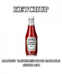 Ketchup Ketchup Heinz Ketchup Heinz Tomato Ketchup