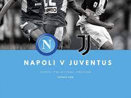 Arkadiusz milik scored the winning penalty after alex meret. Juventus V Napoli Coppa Italia Final Match Preview Juvefc Com