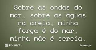Sobre As Ondas Do Mar Sobre As Aguas Iemanja