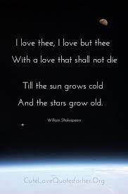 William Shakespeare Was An English Poet Playwright And Actor Widely Regarded As The Grea Unrequited Love Poems Shakespeare Love Quotes Love Poems And Quotes