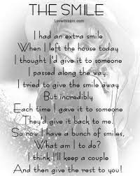 The Smile Quote Smile People Kindness Poem Friendly Cute Happy Qote Quotes Positive Quotes Smile Quotes Kindness Poem Words