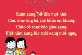 Xuân sang, tết đến, hoa nở/chúc mẹ càng đẹp, bố càng trẻ trung. Nhá»¯ng Cau Chuc Táº¿t Hay Ngáº¯n Gá»n Y NghÄ© Má»«ng NÄƒm Má»›i Tan Sá»­u 2021