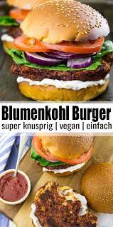 Veganer Burger Mit Bbq Blumenkohl Und Grillsaucen Von Naturata Rezepte Salate Rezepte Gesund Blumenkohl Vegan