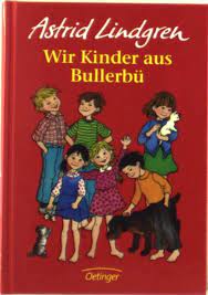 Astrid Lindgren Wir Kinder Aus Bullerbu Kinder Von Bullerbu Kinderbucher Kinderbuchreihe