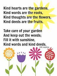 Kind Hearts Are The Gardens Free Printable Flower Quotes Inspirational Kind Heart Kindness Poem