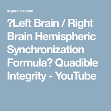 Left Brain Right Brain Hemispheric Synchronization Formula Quadible Integrity Youtube Left Brain Right Brain Healing Frequencies Right Brain