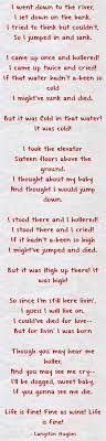 Life Is Fine Langston Hughes Funny Poems Poetry Quotes Writing Poetry