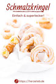 Schmalzkringel Rezept Schmalzkuchen Wie Von Oma Herzelieb Rezept In 2021 Rezepte Kuchen Kringel