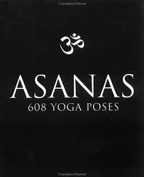 Asanas 608 Yoga Poses By Dharma Mittra Books Yoga Yoga Poses Yoga Asanas Yoga Books