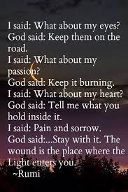 God Is Life Rumi Quotes Rumi Love Rumi