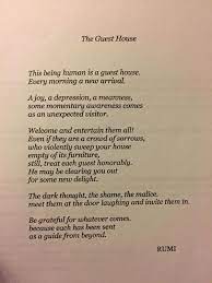 Theguesthouse Rumi Poetry Gratitude Mindfulness Mayitbeofbenefit Rumi Quotes Soul Rumi Love Quotes Rumi Poetry