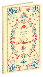Selected Poems Of Emily Dickinson Barnes Noble Collectible Editions Hardcover Emily Dickinson Poems Dickinson Emily Dickinson