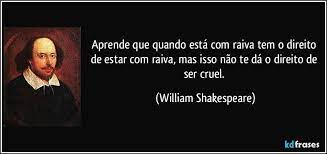 Aprende Que Quando Esta Com Raiva Tem O Direito De Estar Com Raiva Mas Isso Nao Te Da O Direito De Ser Cr Citacoes Sabias Frases Inspiracionais Belas Citacoes