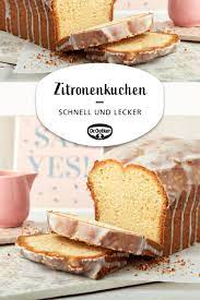 Zitronenkuchen 25 X 11 Cm Rezept Zitronen Kuchen Zitronen Ruhrkuchen Zitronenkuchen Rezept