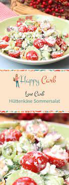 Huttenkase Sommersalat Happy Carb Rezepte Rezept Sommersalat Gesunde Rezepte Rezepte