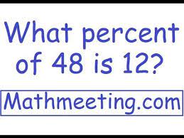 Percent Word Problem What Percent Of 48 Is 12 Visit Http Mathmeeting Com For More Examples Word Problems Percent Word Problems Math Methods