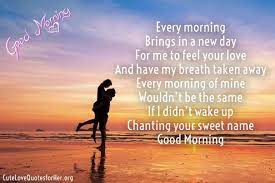 30 Beautiful Good Morning Love Poems For Her And Him Good Morning Love Love Poem For Her Good Morning Beautiful Images