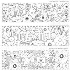 Or maybe you'd prefer to keep things fun by using bookmarks in theme with the. Encourage Reading And Growing With These Blooming Free Printable Coloring Bookmarks Printed Coloring Bookmarks Free Printable Bookmarks Coloring Bookmarks Free