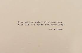 Walt Whitman Poem Splendid Silent Sun Vintage Typewriter Whitman Poems Walt Whitman Quotes Walt Whitman Poems