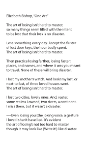 Elizabeth Bishop One Art One Of My Favorite Poems Poems Wonderful Words Words