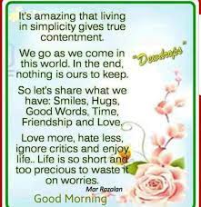 Good Morning Live With Simplicity Morning Inspirational Quotes Good Morning Inspirational Quotes Good Morning Inspiration