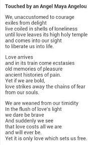 Touched By An Angel Maya Angelou Maya Angelou Poems Touched By An Angel Cool Words