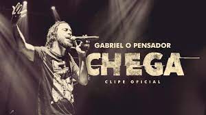 Gabriel O Pensador Chega Clipe Oficial Youtube