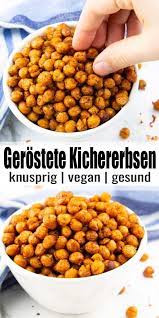Gerostete Kichererbsen Alles Fur Frauen Gesunde Snacks Rezepte Gesundes Essen Rezepte