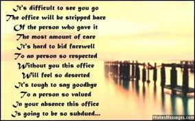 Farewell Poems For Colleagues Goodbye Poems For Co Workers Goodbye Poem Go For It Quotes Coworker Quotes